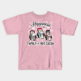 Happiness is Family & Hot Cocoa Kids T-Shirt